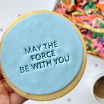 Force Be With You*